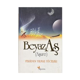 Aşure Günlüğü - Feridun Yılmaz Yüceler
