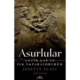 Asurlular - Josette Elayi