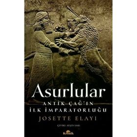 Asurlular - Josette Elayi