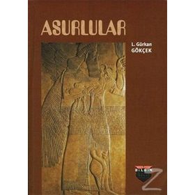 Asurlular - L. Gürkan Gökçek