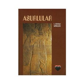 Asurlular - L. Gürkan Gökçek