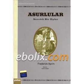 Asurlular - L. Gürkan Gökçek
