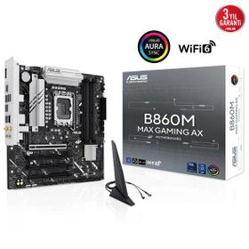 Asus B860M Max Gaming AX Intel LGA1851 WiFi6 DDR5 Micro ATX Anakart