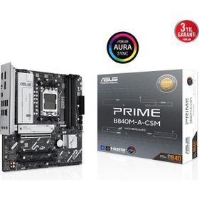 Asus Prime B840M-A-CSM 7600 MHz DDR5 Soket AM5 M.2 HDMI DP mATX Anakart