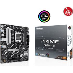 Asus Prime B840M-K AMD AM5 DDR5 Micro ATX Anakart