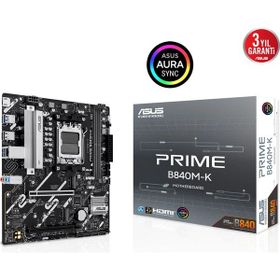 Asus Prime B840M-K AMD AM5 DDR5 Micro ATX Anakart
