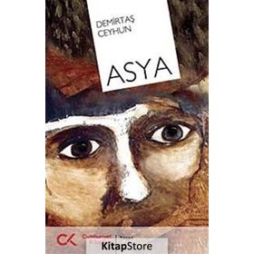 ASYA - DEMİRTAŞ CEYHUN