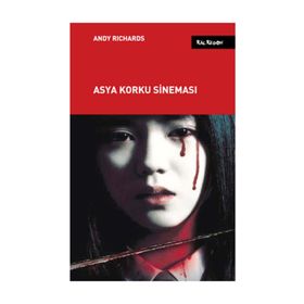 ASYA KORKU SİNEMASI - ANDY RICHARDS