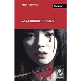 ASYA KORKU SİNEMASI - ANDY RICHARDS