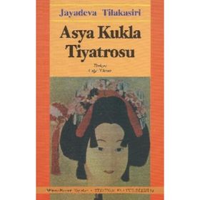 ASYA KUKLA TIYATROSU - JAYADEVA TILAKASARI
