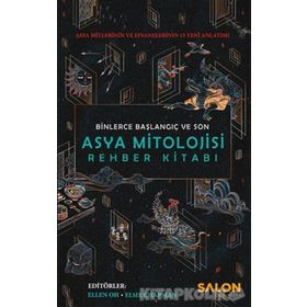 Asya Mitolojisi Rehber Kitabı - Kolektif