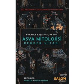 Asya Mitolojisi Rehber Kitabı - Kolektif