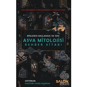 Asya Mitolojisi Rehber Kitabı - Kolektif