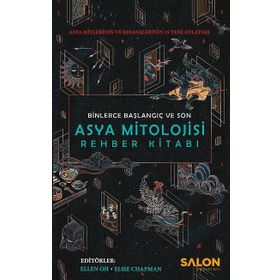Asya Mitolojisi Rehber Kitabı - Kolektif