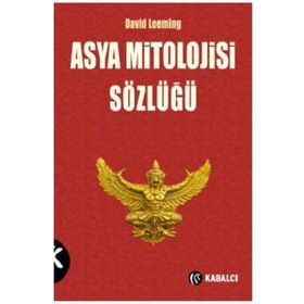Asya Mitolojisi Sözlüğü / David Leeming
