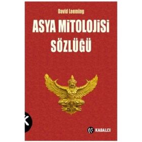 Asya Mitolojisi Sözlüğü / David Leeming