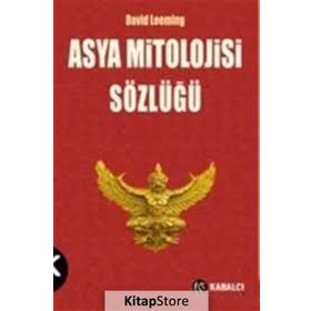 Asya Mitolojisi Sözlüğü / David Leeming