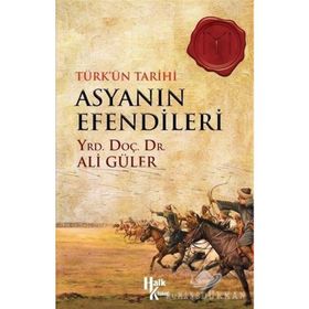 Asyanın Efendileri-Ali Güler