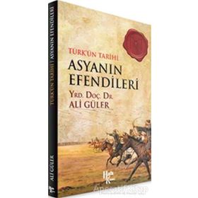 Asyanın Efendileri-Ali Güler