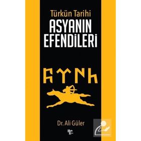 Asyanın Efendileri-Ali Güler