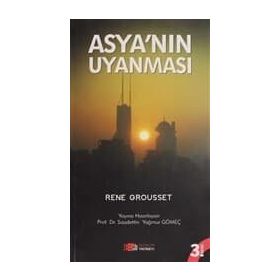 ASYA'NIN UYANMASI - SAADETTIN GÖMEÇ