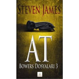 AT: BOWERS DOSYALARI 3 - STEVEN JAMES