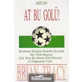 AT BU GOLÜ! - BRIAN TRACY