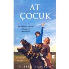 AT ÇOCUK - RUPERT ISAACSON
