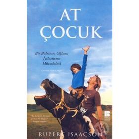 AT ÇOCUK - RUPERT ISAACSON
