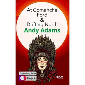At Comanche Ford Drifting North-Andy Adams