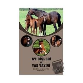 At Dişleri ve Yaş Tayini - Ali Ekber Ün