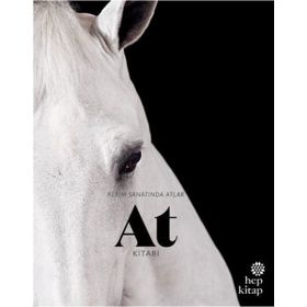 At Kitabı: Resim Sanatında Atlar / Angus Hyland