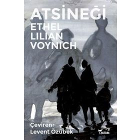 At Sineği - Ethel Lilian Voynich