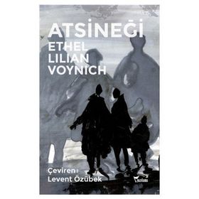 At Sineği - Ethel Lilian Voynich