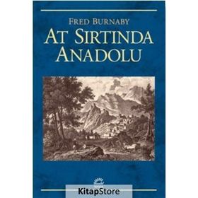 AT SIRTINDA ANADOLU - FREDERICK BURNABY