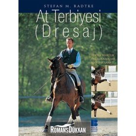AT TERBIYESI (DRESAJ) - STEFAN M. RADTKE