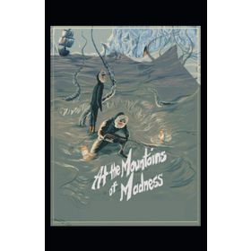 At the Mountains of Madness - H. P. Lovecraft