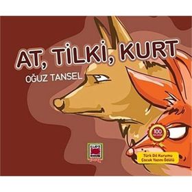 AT, TILKI, KURT - OĞUZ TANSEL