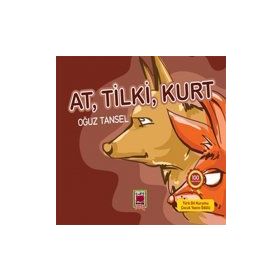 AT, TILKI, KURT - OĞUZ TANSEL