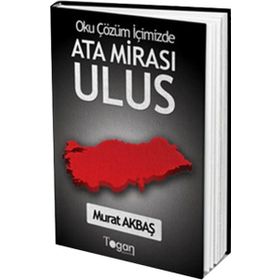 Ata Mirası Ulus - Murat Akbaş