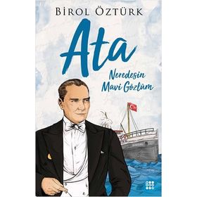 Ata Neredesin Mavi Gözlüm Dokuz Yayınları