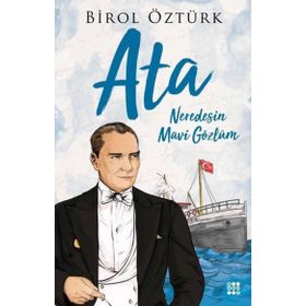 Ata Neredesin Mavi Gözlüm Dokuz Yayınları