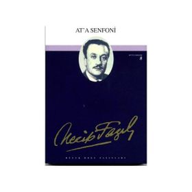 AT´A SENFONI (KOD: 8) - NECIP FAZIL KISAKÜREK