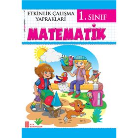 Ata Yayıncılık 1. Sınıf Etkinlik Matematik Çalışma Yaprakları