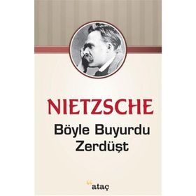 Ataç Yayınları Böyle Buyurdu Zerdüşt