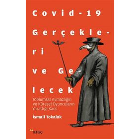 Ataç Yayınları Covid 19 Gerçekleri ve Gelecek