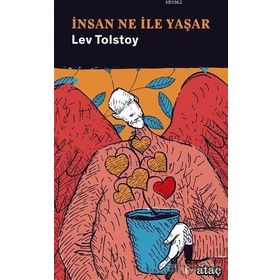 Ataç Yayınları İnsan Ne İle Yaşar?