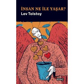 Ataç Yayınları İnsan Ne İle Yaşar?
