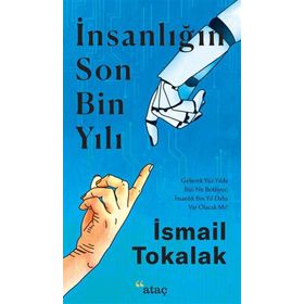 Ataç Yayınları İnsanlığın Son Bin Yılı