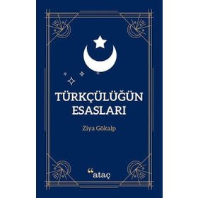 Ataç Yayınları Türkçülüğün Esasları